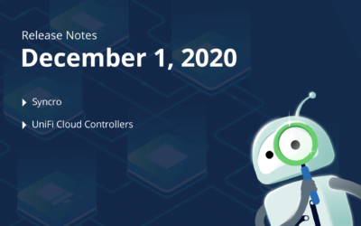 December 1st, 2020 – Syncro, UniFi Cloud Controllers