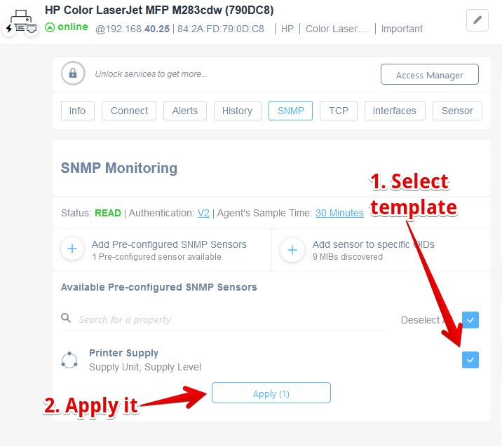 Click on the check box on the right of the desired SNMP template to choose it and then click on the Apply button