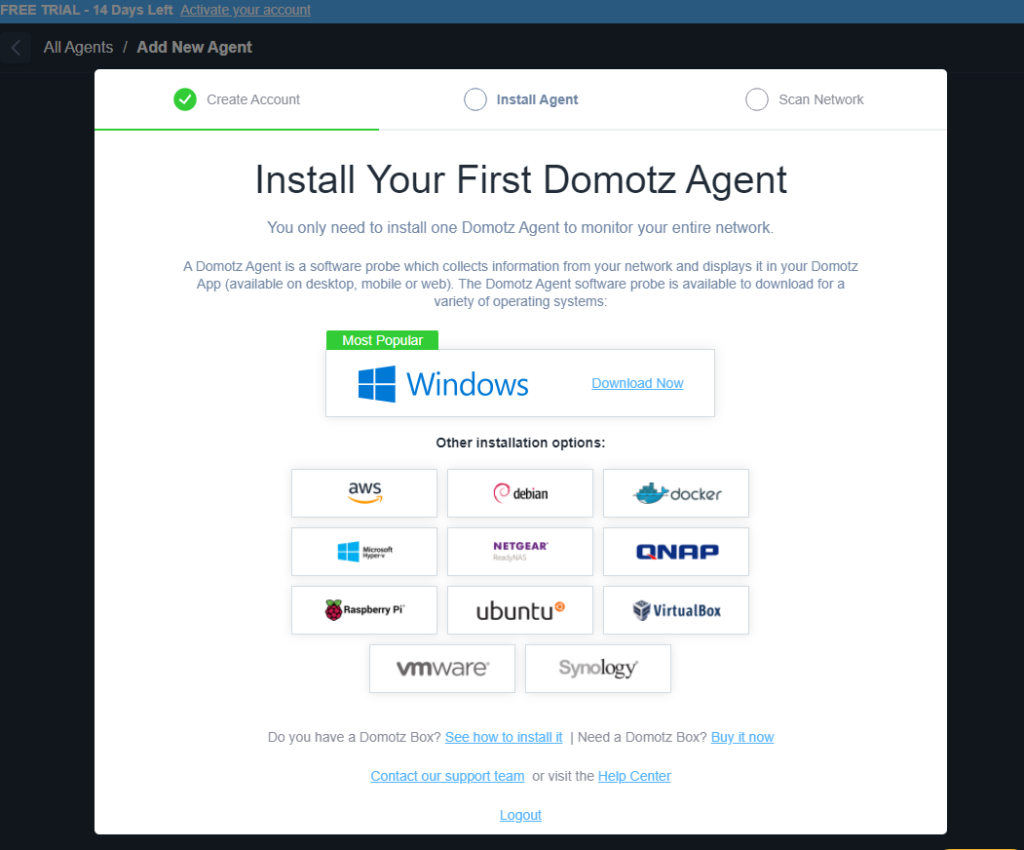 Showing the "Install Your Firts Domotz Agent" page where you can choose the platform you would like to install the Domotz Agent on