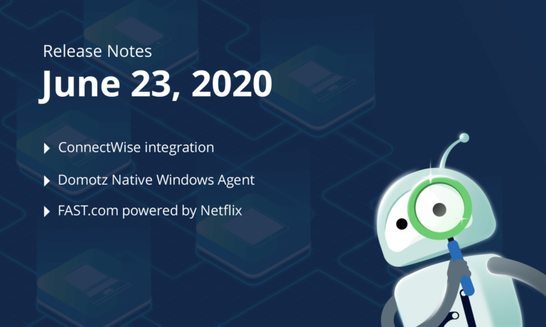 June 23rd, 2020 – ConnectWise integration