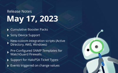 May 17, 2023 – Cumulative Booster Packs, Sony Device Support, WatchGuard Firewall SNMP sensors, New Custom Scripts