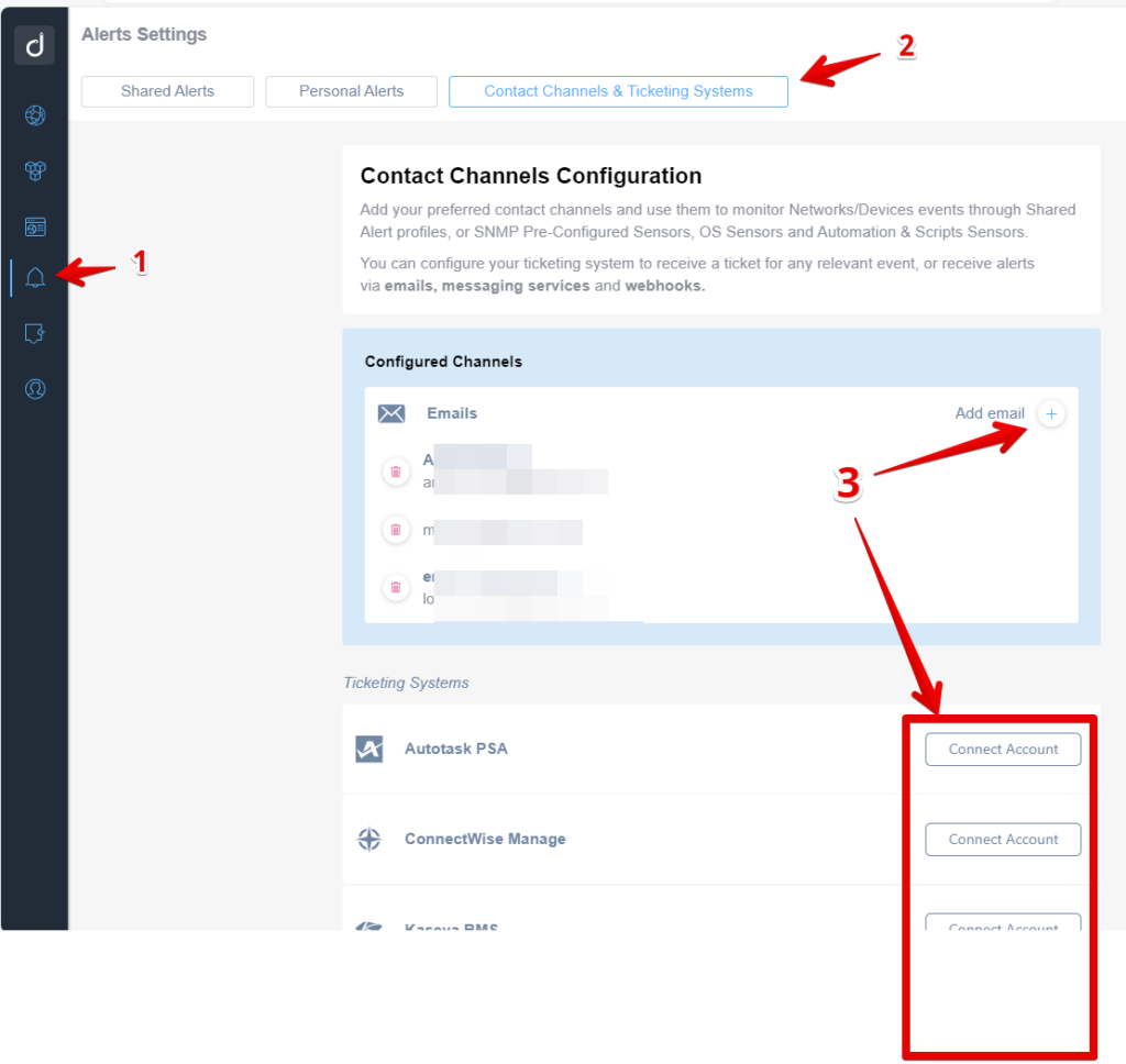 image describing how to access the contact channel creation section.
Step 1, click on the alerts settings icon in main menu on the left side. Step 2, click on the button above named 'Contact Channels  & Ticketing Systems'. Step 3, select the contact channel to create or to connect to in case of a ticketing system.