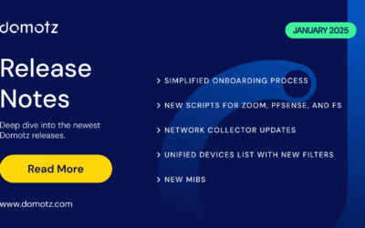 January, 2025 – Simplified onboarding process, new Zoom, pfSense, and FS scripts, network collector updates, and more enhancements.