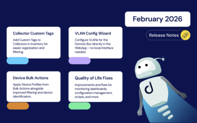 February 2026: Collector Tags, VLAN Configuration Wizard, Enhanced Bulk Actions & Core Fixes 
