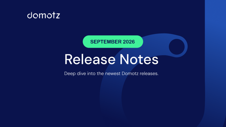 September 2026 Domotz Release Notes